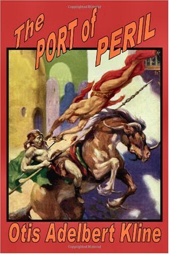 The Port of Peril (Buccaneers of Venus)